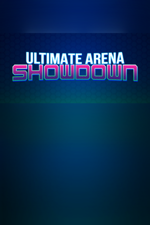 ULTIMATE ARENA: SHOWDOWN