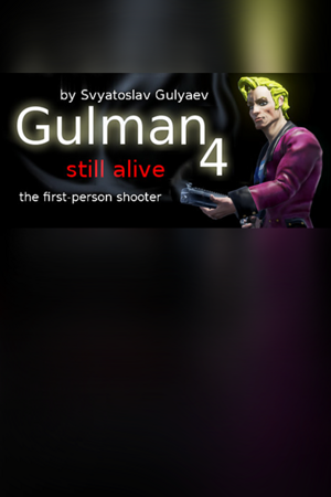 Gulman 4: Still alive
