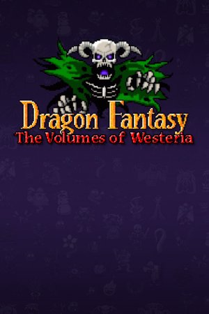 Dragon Fantasy: The Volumes of Westeria