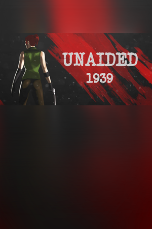 Unaided: 1939