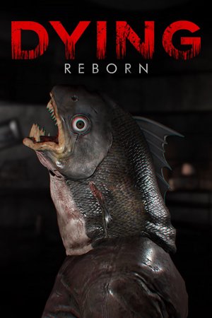DYING : Reborn