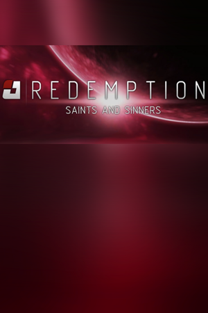 Redemption: Saints And Sinners
