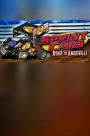 Sprint Cars: Road to Knoxville