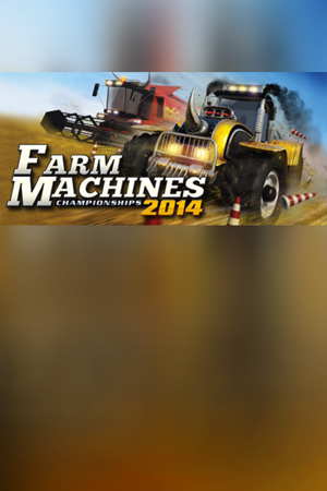 Farm Machines Championships 2014