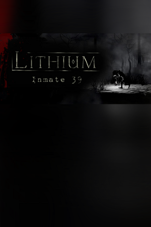 Lithium: Inmate 39