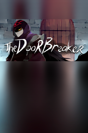 The Doorbreaker