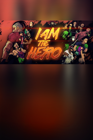 I Am The Hero
