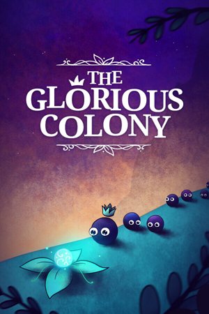 The Glorious Colony Demo