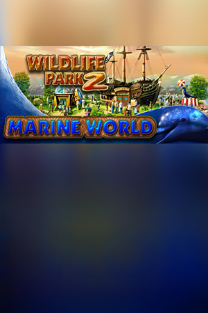 Wildlife Park 2 - Marine World