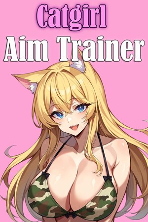 Catgirl Aim Trainer