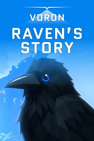 VORON: Raven’s Story