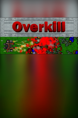 OverKill