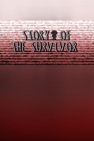 Story Of the Survivor