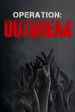 Operation: Outbreak