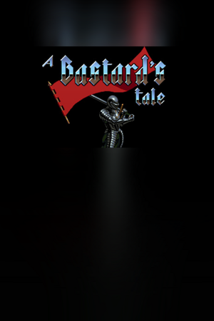 A Bastard's Tale