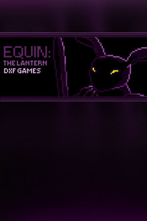 Equin: The Lantern
