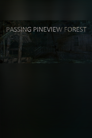 Passing Pineview Forest