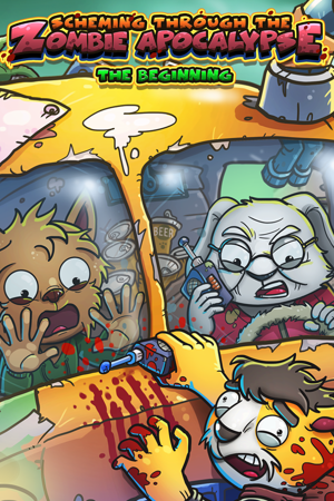 Scheming Through The Zombie Apocalypse: The Beginning cover