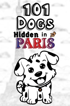 101 Dogs Hidden in Paris