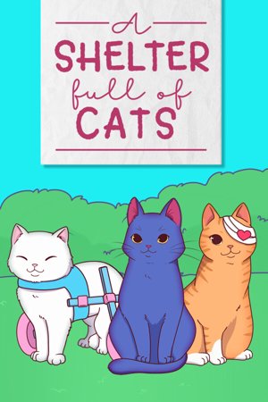 A Shelter Full of Cats
