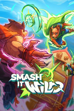 Smash it Wild
