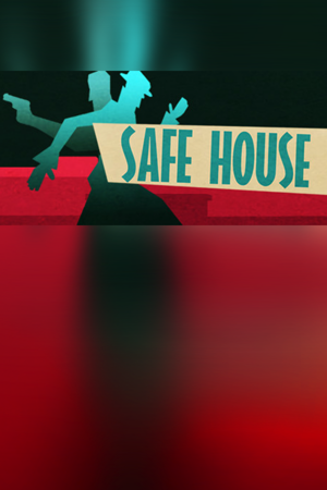 Safe House
