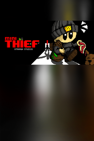 Mini Thief