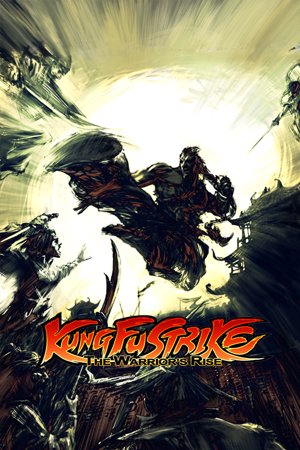 Kung Fu Strike: The Warrior's Rise