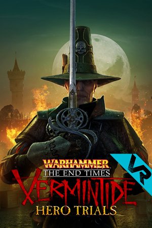 Warhammer: Vermintide VR - Hero Trials