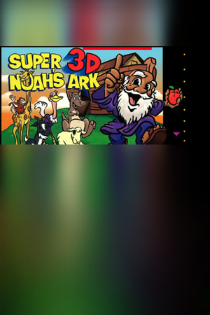Super 3-D Noah's Ark