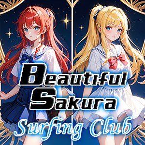 Beautiful Sakura: Surfing Club