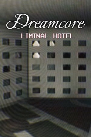 Dreamcore