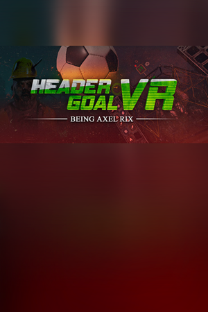 Header Goal VR: Being Axel Rix