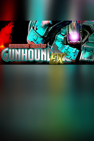 Armored Hunter GUNHOUND EX