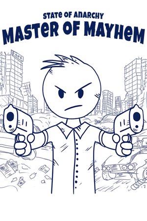 State of Anarchy Complete: Master of Mayhem