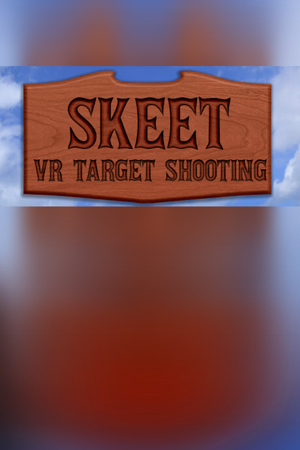 Skeet: VR Target Shooting