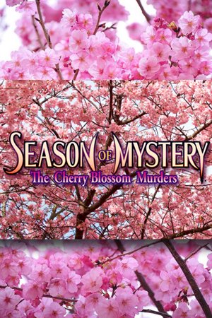Season of Mystery : The Cherry Blossom Murders