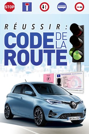 Réussir : Code de la Route