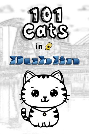 101 Cats in Dublin