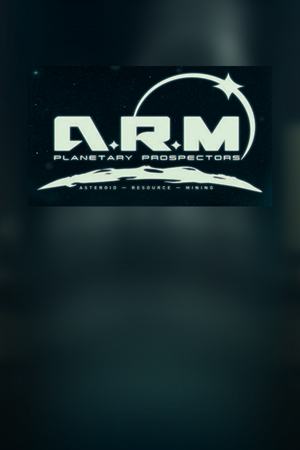 ARM Planetary Prospectors