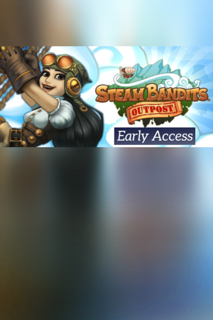 Steam Bandits: Outpost