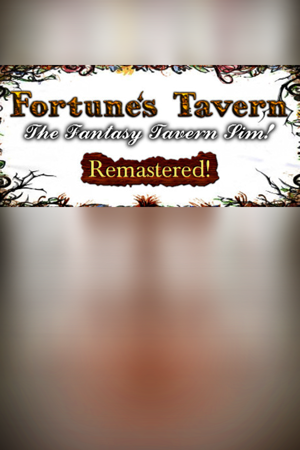 Fortune's Tavern - Fantasy Tavern Simulation, Remastered