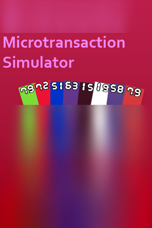 Microtransaction Simulator