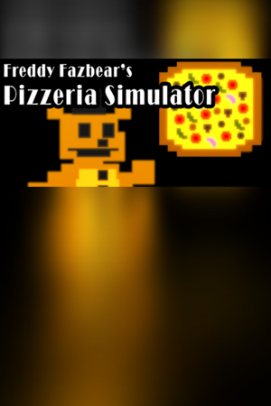 Freddy Fazbear's Pizzeria Simulator