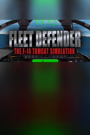 Fleet Defender: The F-14 Tomcat Simulation