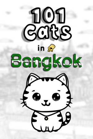 101 Cats in Bangkok