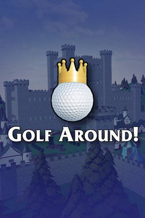 Golf Around!