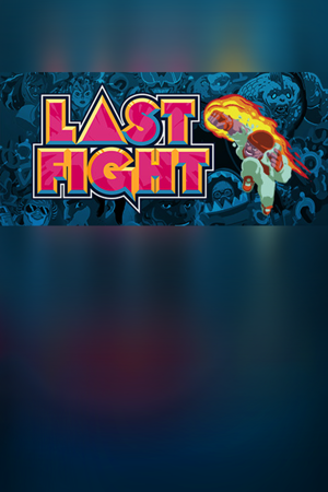 LASTFIGHT