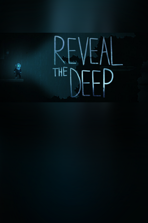Reveal The Deep