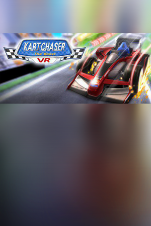 KART CHASER : THE BOOST VR